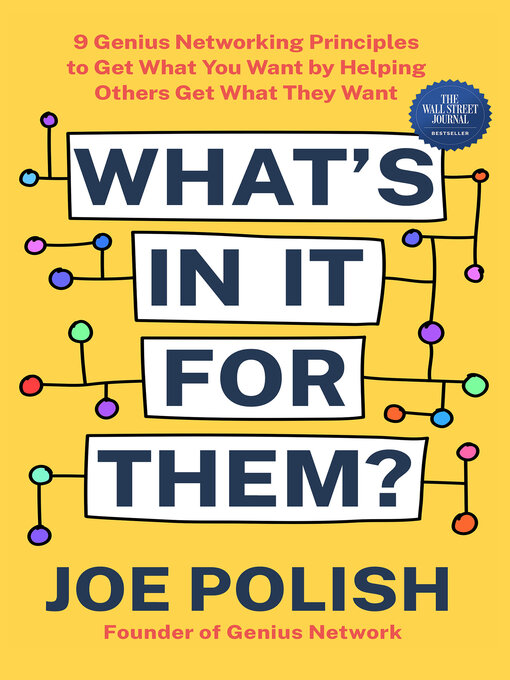 Title details for What's in It for Them? by Joe Polish - Available